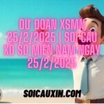 Dự Đoán XSMN 25/2/2025 | Soi Cầu Xổ Số Miền Nam Ngày 25/2/2025