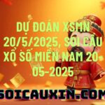 Dự đoán XSMN 20/5/2025, soi cầu Xổ Số Miền Nam 20-05-2025